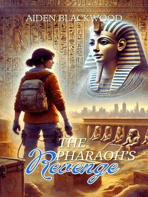 cover image of The Pharaoh's Revenge